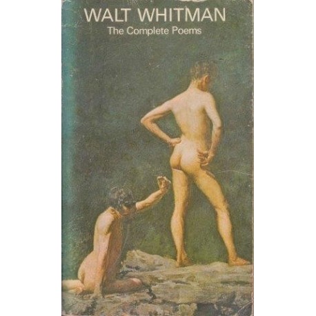 Walt Whitman: The Complete Poems