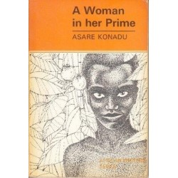 A Woman in Her Prime (African Writers Series)