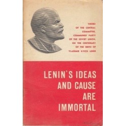 Lenin's Ideas and Cause Are Immortal