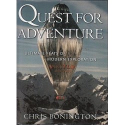 Quest For Adventure: Ultimate Feats Of Modern Exploration