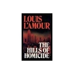 The Hills Of Homicide