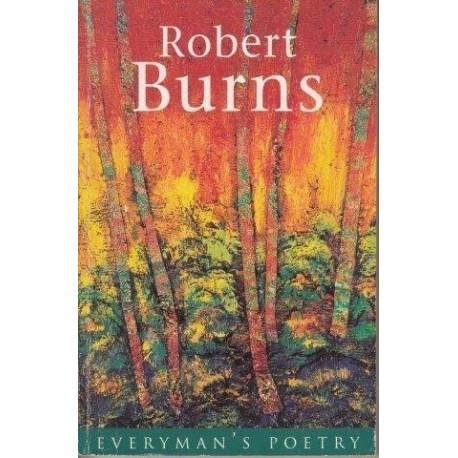 Robert Burns: Poetry (Everyman's Poetry)