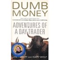 Dumb Money: Adventures Of A Day Trader