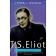 T. S. Eliot: An Imperfect Life