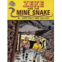 Zeke And The Mine Snake