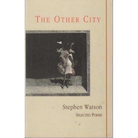 The Other City: Selected Poems 1977-1999