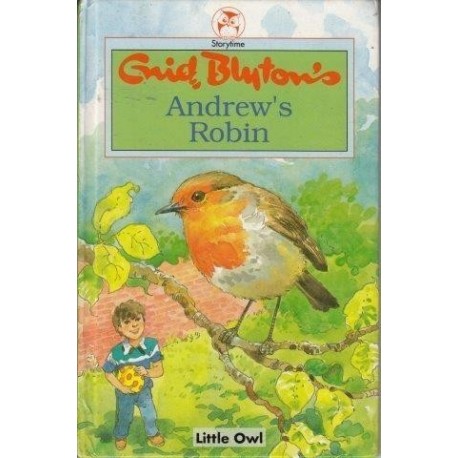 Enid Blyton's Andrew's Robin