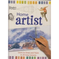 Home Artist: Learn To Draw And Paint In 20 Easy Lessons