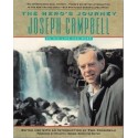 The Hero's Journey: Joseph Campbell On His Life And Work: The World Of Joseph Campbell