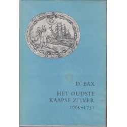 Het Oudste Kaapse Zilver 1669-1751 (Signed)