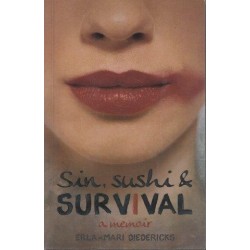 Sin, Sushi & Survival