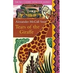 Tears Of The Giraffe (No. 1 Ladies Detective Agency 2)