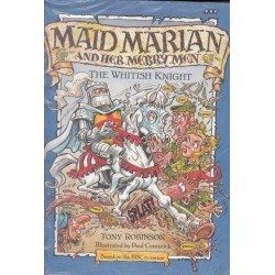 Maid Marian and Her Merry Men: Whitish Knight