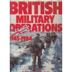 British Military Operations 1945 - 1984