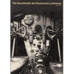 Die Geschichte der Deutschen Lufthansa