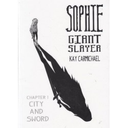 Sophie Giant Slayer Chapter 1 City and Sword