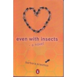 Even With Insects