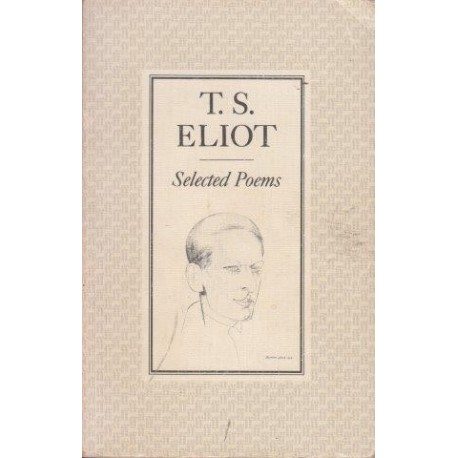 Selected Poems Of T S Eliot