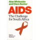 AIDS. The Challenge for South Africa