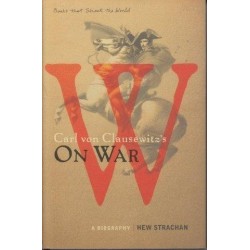 Carl Von Clausewitz's On War