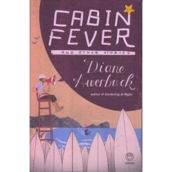 Cabin Fever & Other Stories