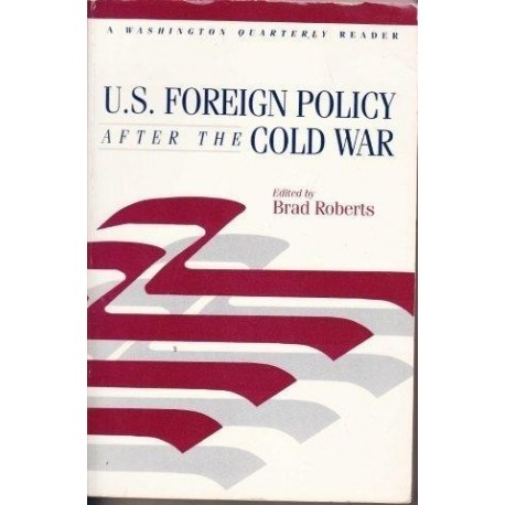 US Foreign Policy after the Cold War