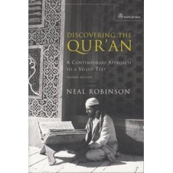 Discovering The Qur'an: A Contemporary Approach To A Veiled Text