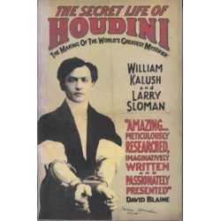 The Secret Life Of Houdini: The Making Of America's First Superhero