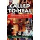 Called To Heal: Traditional Healing Meets Modern Medicine In Southern Africa Today