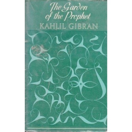 Gibran Kahlil The Garden Of The Prophet