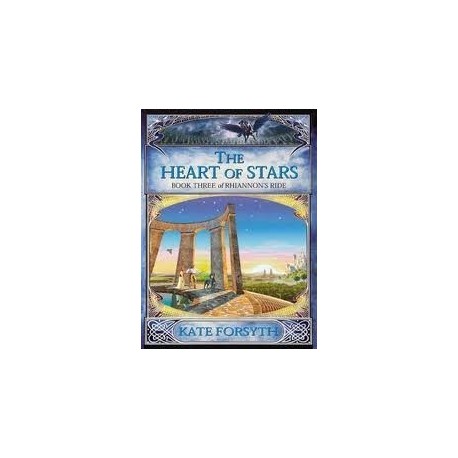 The Heart of Stars Book 3 of Rhiannon's Ride