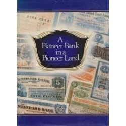 A Pioneer Bank in a Pioneer Land