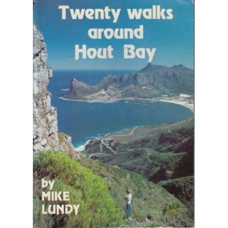 Twenty Walks Around Hout Bay