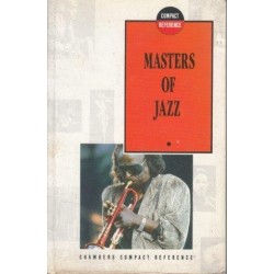 Masters Of Jazz (Chambers Compact Reference)