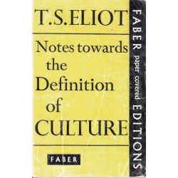Notes Towards A Definition Of Culture