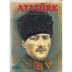 Ataturk: The  Birth of a Nation