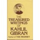 The Treasured Writings of Kahlil Gibran