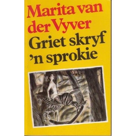 Griet Skryf 'n Sprokie