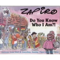 Zapiro Do You Know Who I am
