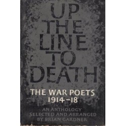 Up The Line To Death: War Poets, 1914-18