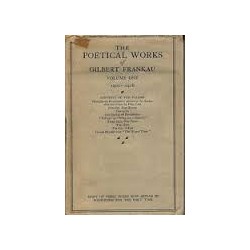 The Poetical Works of Gilbert Frankau. Vol II