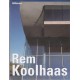 Rem Koolhaas: Oma