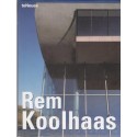 Rem Koolhaas: Oma