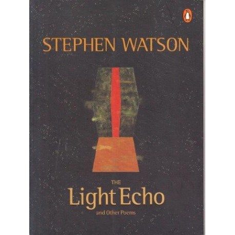 The Light Echo and Other Poems