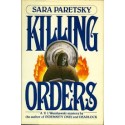 Killing Orders (A V. I. Warshawski Novel)