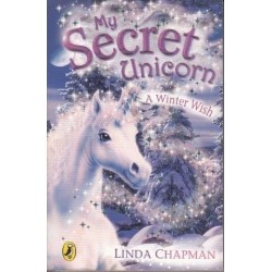 My Secret Unicorn: A Winter Wish