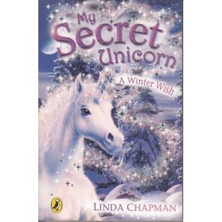 My Secret Unicorn: A Winter Wish