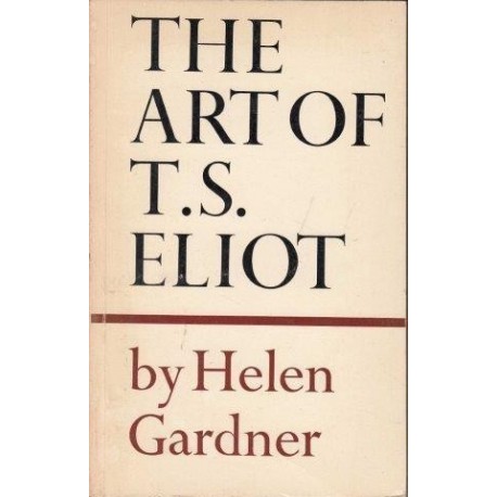 The Art Of T. S. Eliot