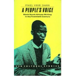 A People's Voice: Black South African Writing in the Twentieth Century
