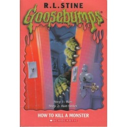 Goosebumps: How To Kill A Monster